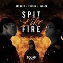 IRONBOY Posneg feat Repaze - Spit Like Fire