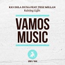 Rio Dela Duna feat Tesz Millan - Raining Light Da Funk Junkies Get Yo Funk on Radio…