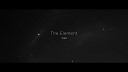The Element - Vlad Original Mix