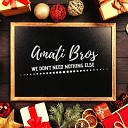 Amati Bros - 1 2 3 4 Thank You Santa Claus