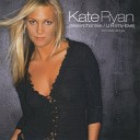 Kate Ryan - U R My Love Radio Edit