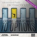 EboThaCoolest - Let The Kid Through