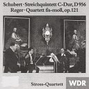 Stross Quartett Oswald Uhl - String Quintet in C Major Op 163 D 956 II…