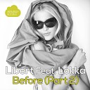 Libert feat Lokka - Before Daniele Cucinotta Remix