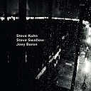 Steve Kuhn Steve Swallow Joey Baron - Pastorale