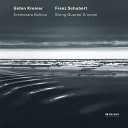 Gidon Kremer Kremerata Baltica - Schubert String Quartet No 15 in G D 887 Arr Victor Kissine 2 Andante un poco…