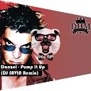 Danzel - Pump It Up Dj Savin Remix