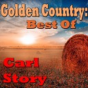 Carl Story - Riding High