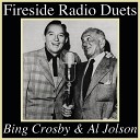 Al Jolson Bing Crosby - Rockabye Your Baby with a Dixie Melody Live