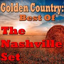 The Nashville Set - Thank God I m A Country Boy