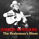 Jimmie Rodgers - My Blue Eyed Jane
