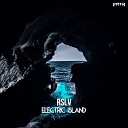 RSLV - Electric Island Radio Edit