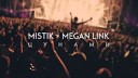 MiSTiK ft Megan Link - Цунами