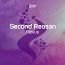 Second Reason - Plexus Original Mix