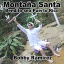Bobby Ramirez - A los Pies de la Virgen
