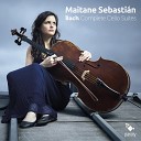 Maitane Sebasti n - Suite No 6 in D Major BWV 1012 III Courante