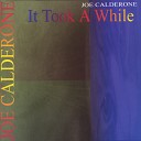 Joe Calderone - Get Back Into Business
