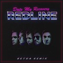 Date My Recovery - Redline (BEYDA Remix)