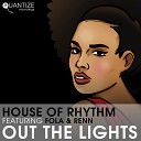 House Of Rhythm feat Fola Renn - Out The Lights T s Revox Mix