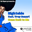 Rightside feat Troy Denari - Come Back To Me Guy Robin Vocal Mix