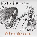 Magda Piskorczyk feat Billy Gibson - Too Much Stuff Live
