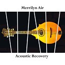 Merrilyn Air - The Way It Goes