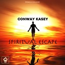 Conway Kasey - Spiritual Escape Original Mix