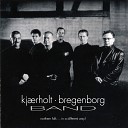 Kj rholt Bregenborg Band - Song for Ireland