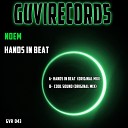 Noem - Hands In Beat Original Mix