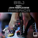 BSJ feat John Abbruzzese - America Original Mix