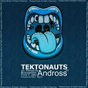 Tektonauts - Andross Jabu Nautek Remix