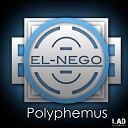 El Nego - Polyphemus Original Mix