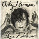 Sue Zalokar - You Never Know
