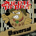 Suerte Perra - Vicio Ladr n