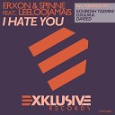 Erxon Spinne feat LeeLooJamais feat… - I Hate You Kourosh Tazmini Remix