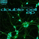 Maurice Goltz - Double Cell Original Mix