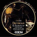 Discobolux - El secreto de Juan Esquelto Original Mix