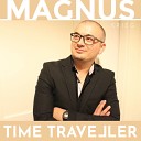 Magnus Krieg - Time Traveller Radio Version