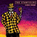 The Stanfields - Rules Have All the Fun