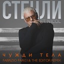 Stenli feat Nicol - Chuzhdi Tela Fabrizio Parisi The Editor Remix