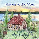 Amy Adams - I Want to Be Home with You Tonight