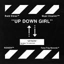 Badd Dimes Major Dreamin KOACH - Up Down Girl