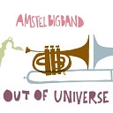 Amstel Big Band - The Thrill of Bill