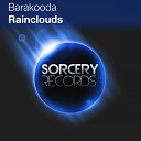 Barakooda - Rainclouds Original Mix