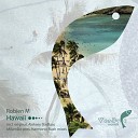 Robien M - Hawaii Original Mix