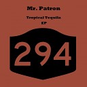 Mr Patron - Tonight Is The Night Original Mix