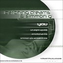 Catching Dreams Simmon G - You Straight Up Mix