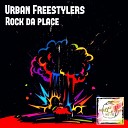 Urban Freestylers - Rock Da Place Original Mix