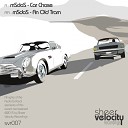 mSdoS - Car Chase Original Mix