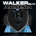 Walker Silva - Amnesia Original Mix